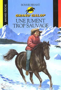 Une jument trop sauvage