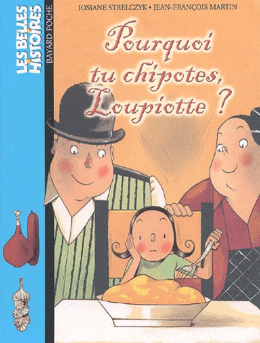 Pourquoi tu chipottes, Loupiotte ?