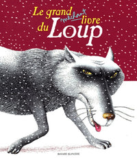 Le Grand Méchant livre du loup