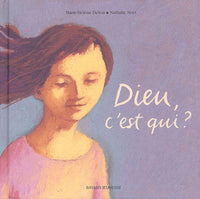 Dieu, c'est qui ?