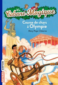 La Cabane magique, tome 11 : Course de chars à Olympie