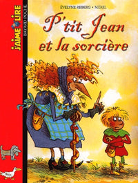 P'tit Jean et la sorcière