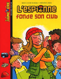 L'espionne fonde son club -