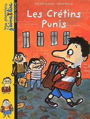 Crétins punis, numéro 1