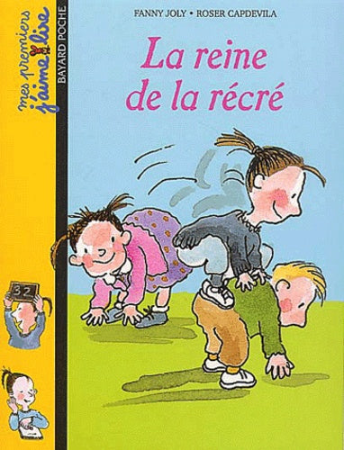 Mes premiers j'aime lire, numéro 5 : La Reine de la récré