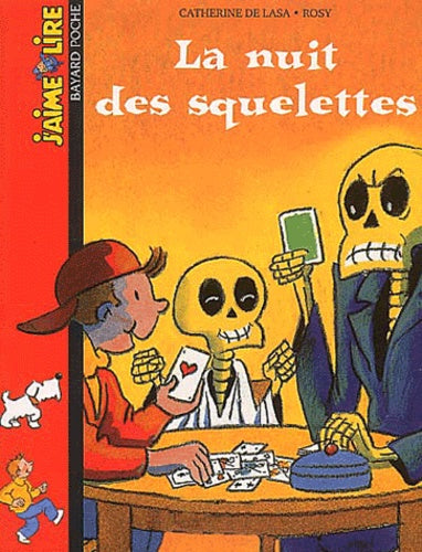 J'aime lire, numéro 160 : La Nuit des squelettes