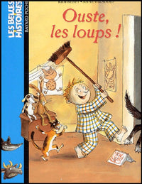 Ouste, les loups !