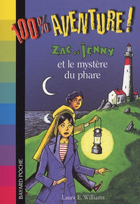 Zac et Jenny: Et le mystère du phare