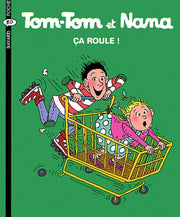Tom-Tom et Nana, Tome 31 : Ça roule !