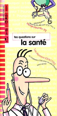 Tes questions sur la santé: Les réponses de Zak et Loufok