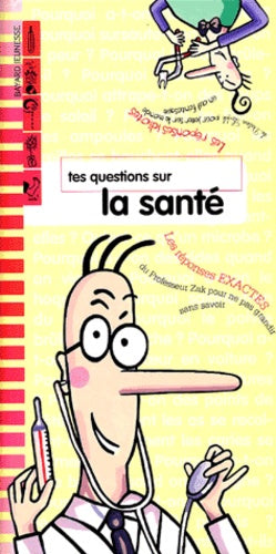 Tes questions sur la santé