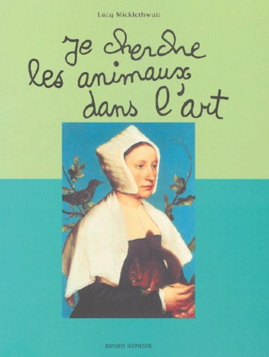 Je cherche les animaux dans l'art