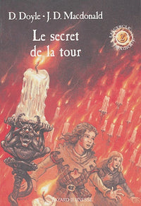 Le cercle magique, tome 2 : Secret de la tour