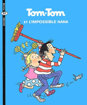Tom-Tom et Nana, Tome 01