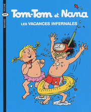 Tom-Tom et Nana, Tome 05