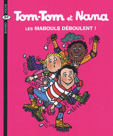 Tom-Tom et Nana, Tome 25