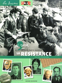 J'ai vécu la résistance