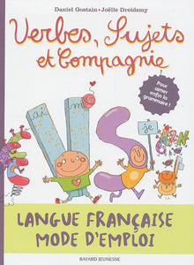 Verbes, sujets et compagnie