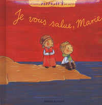 Je vous salue, Marie
