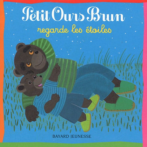 Petit Ours Brun regarde les étoiles