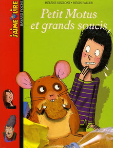 Petit Motus et grands soucis