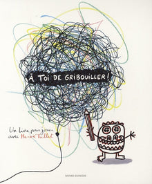 À toi de gribouiller !
