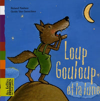 Loup Gouloup et la lune