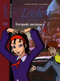 Loulou de Montmartre, Tome 03: Escapade nocturne