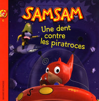 Une dent contre les piratroces