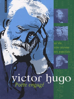 victor hugo: poète engagé