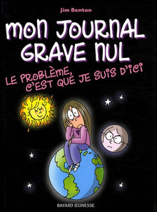 Le problème, c'est que je suis d'ici: Le journal de Jasmine Kelly