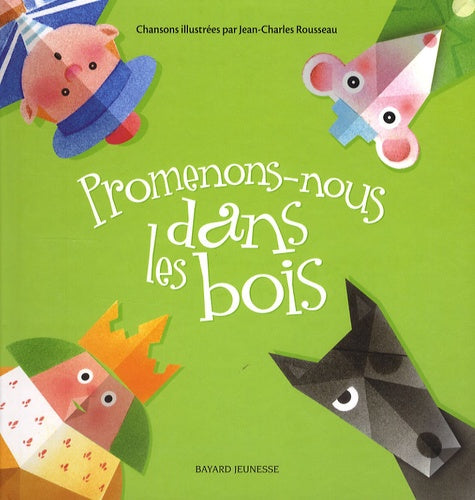 Promenons-nous dans les bois