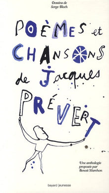 Poèmes et chansons de Jacques Prévert