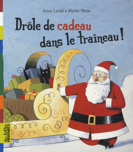 Drôle de cadeau dans le traîneau