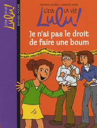 Je n'ai pas le droit de faire une boum