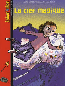 La clef magique