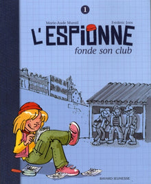 L'espionne fonde son club -
