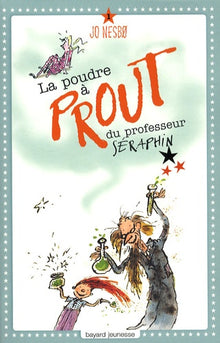 La poudre à prout du Professeur Séraphin