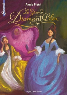 Le Grand Diamant Bleu