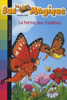 La ferme aux papillons