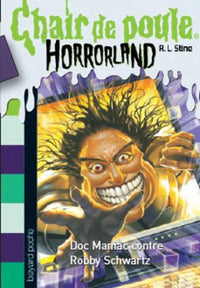 L'abominable Doc Maniac Horrorland n°5 - Chair de poule