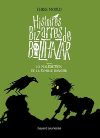 La malédiction de la famille Bonsoir
