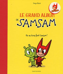 Le grand album de SamSam: Tome 1