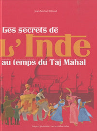 Les secrets de l'Inde au temps du Taj Mahal