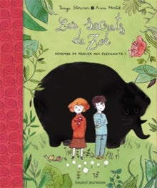 Les secrets de Zoé, T. 1