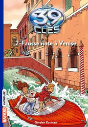 Les 39 Clés, Tome 2 : Fause note à Venise