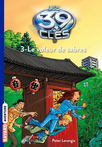 Les 39 Clés, Tome 3 : Le voleur de sabres
