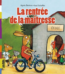 Rentrée de la maîtresse