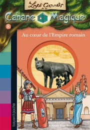 Les carnets de la cabane magique, Tome 08: Au coeur de l'empire romain