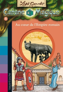 Les carnets de la cabane magique, Tome 08: Au coeur de l'empire romain